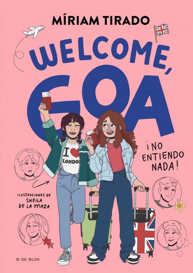 ME LLAMO GOA Nº08: WELCOME, GOA [CARTONE] | TIRADO, MIRIAM / DE LA MAZA, SHEILA | Akira Comics  - libreria donde comprar comics, juegos y libros online