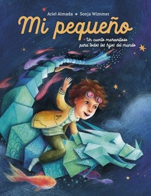 MI PEQUEÑO [CARTONE] | ALMADA, ARIEL / WIMMER, SONJA | Akira Comics  - libreria donde comprar comics, juegos y libros online