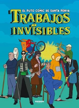 TRABAJOS INVISIBLES [CARTONE] | SANTA PENYA | Akira Comics  - libreria donde comprar comics, juegos y libros online