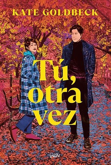 TU, OTRA VEZ [RUSTICA] | GOLDBECK, KATE | Akira Comics  - libreria donde comprar comics, juegos y libros online