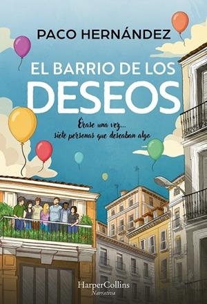 BARRIO DE LOS DESEOS, EL [RUSTICA] | HERNANDEZ, PACO | Akira Comics  - libreria donde comprar comics, juegos y libros online