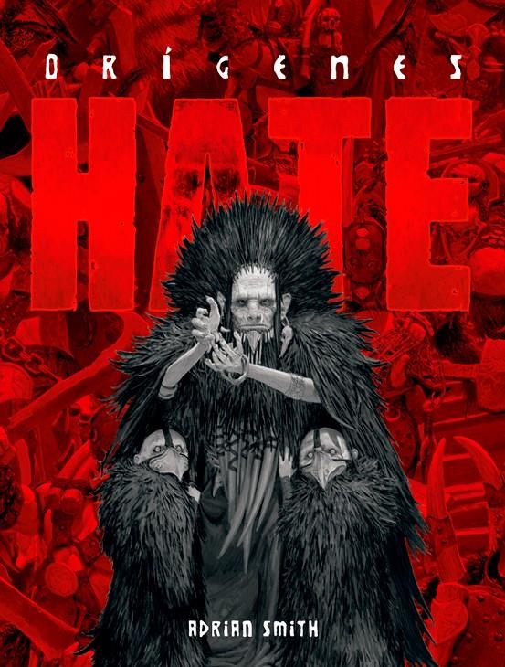 HATE: ORIGENES [RUSTICA] | SMITH, ADRIAN | Akira Comics  - libreria donde comprar comics, juegos y libros online