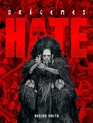HATE: ORIGENES [RUSTICA] | SMITH, ADRIAN | Akira Comics  - libreria donde comprar comics, juegos y libros online