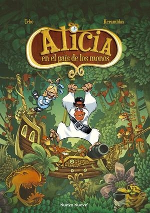 ALICIA EN EL PAIS DE LOS MONOS [RUSTICA] | TEBO /KERAMIDAS | Akira Comics  - libreria donde comprar comics, juegos y libros online