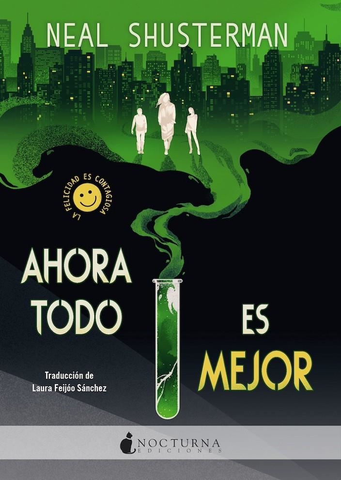 AHORA TODO ES MEJOR [RUSTICA] | SHUSTERMAN, NEAL | Akira Comics  - libreria donde comprar comics, juegos y libros online