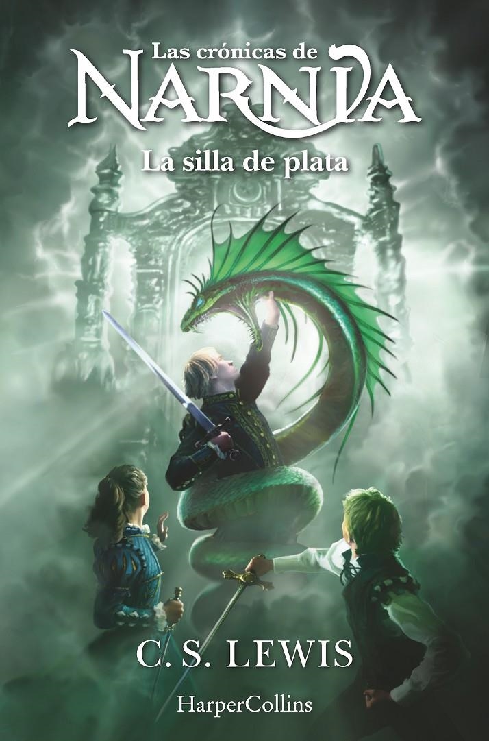 CRONICAS DE NARNIA, LAS Nº06: LA SILLA DE PLATA [RUSTICA] | LEWIS, C. S. | Akira Comics  - libreria donde comprar comics, juegos y libros online