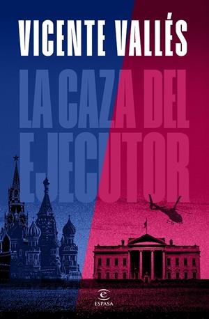 CAZA DEL EJECUTOR, LA [CARTONE] | VALLES, VICENTE | Akira Comics  - libreria donde comprar comics, juegos y libros online
