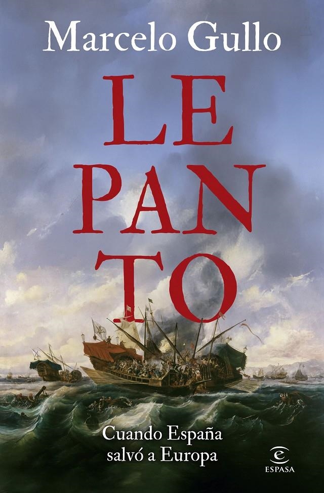 LEPANTO [RUSTICA] | GULLO, MARCELO | Akira Comics  - libreria donde comprar comics, juegos y libros online