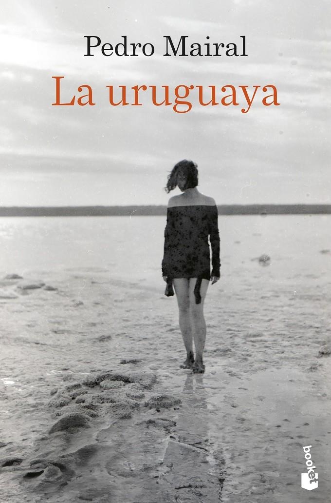 URUGUAYA, LA [BOLSILLO] | MAIRAL, PEDRO | Akira Comics  - libreria donde comprar comics, juegos y libros online