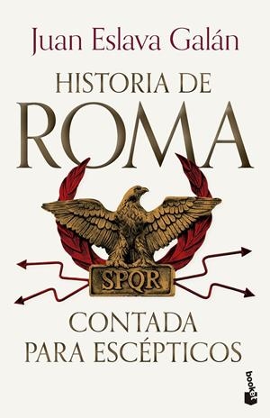 HISTORIA DE ROMA CONTADA PARA ESCEPTICOS (EDICION LIMITADA A PRECIO ESPECIAL) [CARTONE] | ESLAVA GALAN, JUAN | Akira Comics  - libreria donde comprar comics, juegos y libros online