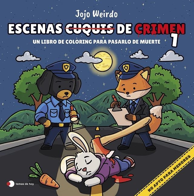 ESCENAS CUQUIS DE CRIMEN Nº01: UN LIBRO DE COLORING PARA PASARTELO DE MUERTE [RUSTICA] | WEIRDO, JOJO | Akira Comics  - libreria donde comprar comics, juegos y libros online
