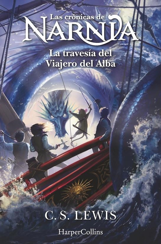 CRONICAS DE NARNIA, LAS Nº 05: LA TRAVESIA DEL VIAJERO DEL ALBA [RUSTICA] | LEWIS, C. S. | Akira Comics  - libreria donde comprar comics, juegos y libros online
