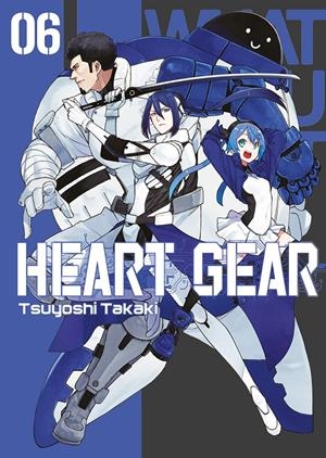 HEART GEAR Nº06 [RUSTICA] | TAKAKI, TSUYOSHI | Akira Comics  - libreria donde comprar comics, juegos y libros online