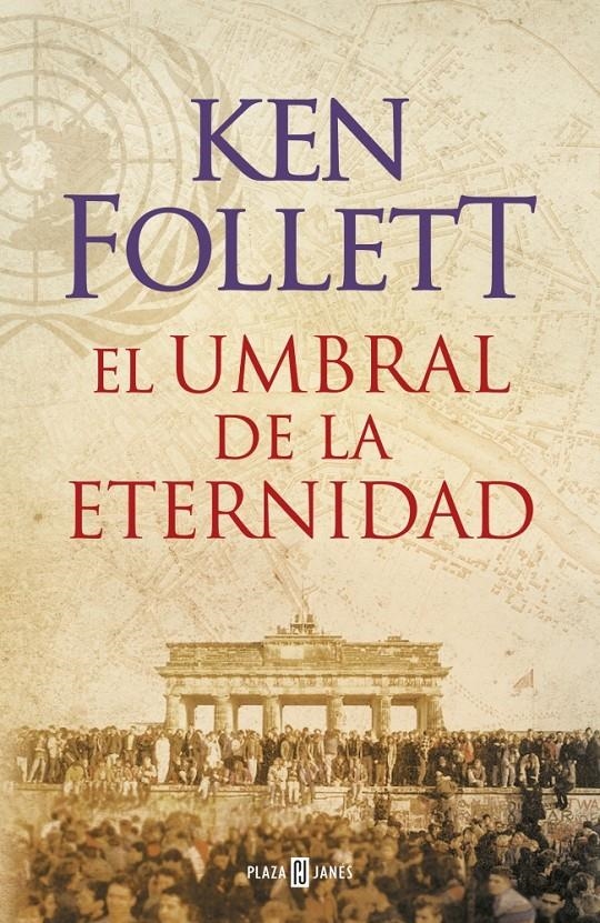 UMBRAL DE LA ETERNIDAD, EL (THE CENTURY 3) [CARTONE] | FOLLETT, KEN | Akira Comics  - libreria donde comprar comics, juegos y libros online