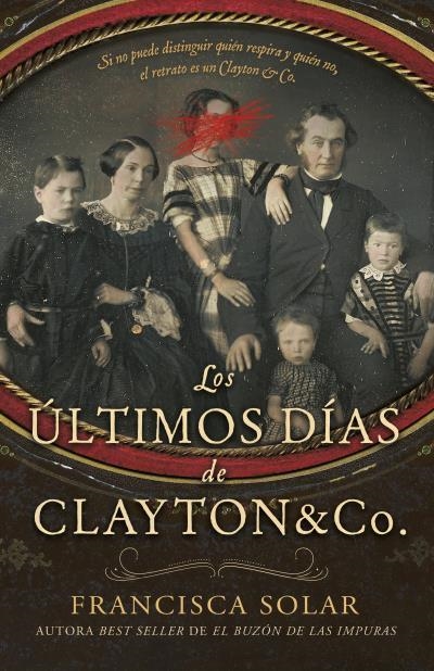 ULTIMOS DIAS DE CLAYTON AND CO, LOS [RUSTICA] | SOLAR, FRANCISCA | Akira Comics  - libreria donde comprar comics, juegos y libros online