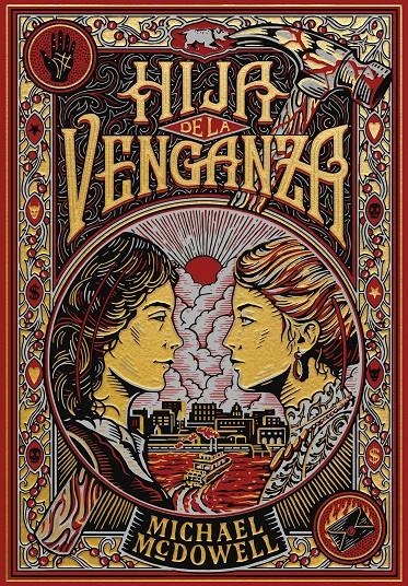 HIJA DE LA VENGANZA [CARTONE] | MCDOWELL, MICHAEL | Akira Comics  - libreria donde comprar comics, juegos y libros online