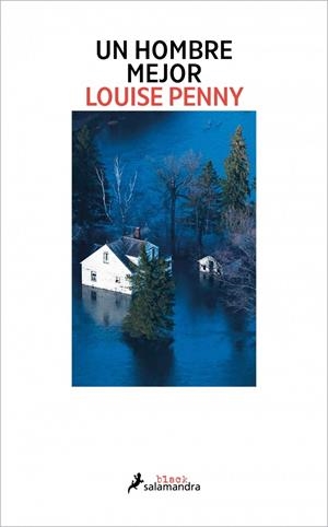 UN HOMBRE MEJOR (INSPECTOR ARMAND GAMACHE 15) [RUSTICA] | PENNY, LOUISE | Akira Comics  - libreria donde comprar comics, juegos y libros online