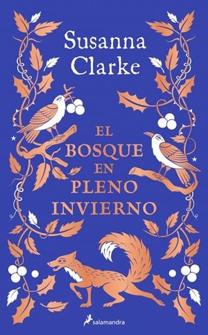 BOSQUE EN PLENO INVIERNO, EL [CARTONE] | CLARKE, SUSANNA | Akira Comics  - libreria donde comprar comics, juegos y libros online