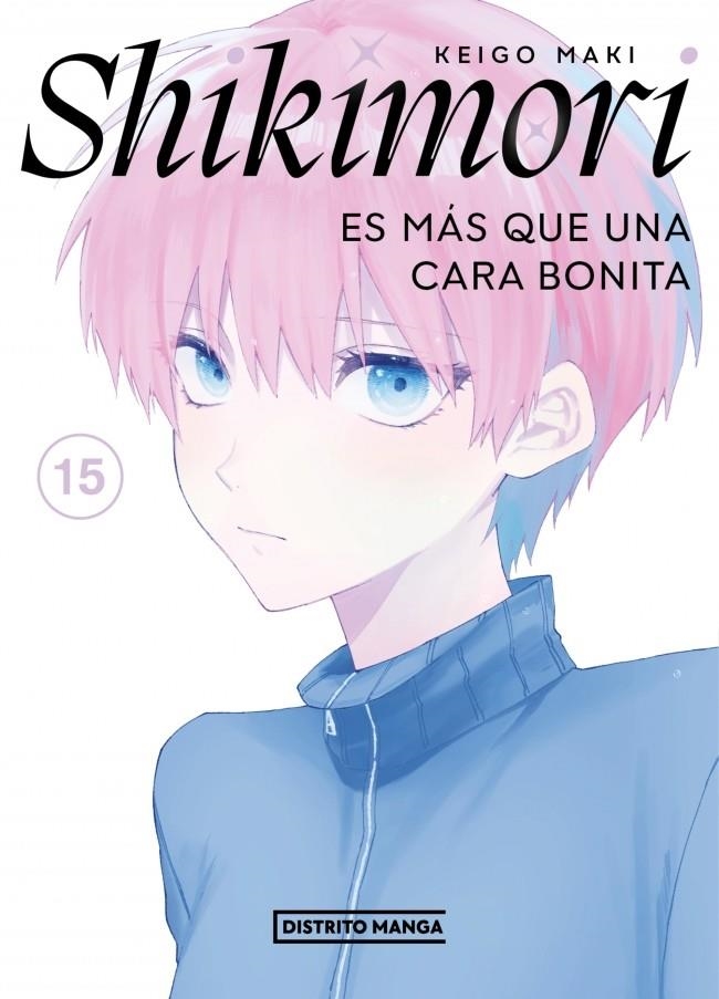 SHIKIMORI ES MAS QUE UNA CARA BONITA Nº15 [RUSTICA] | MAKI, KEIGO | Akira Comics  - libreria donde comprar comics, juegos y libros online