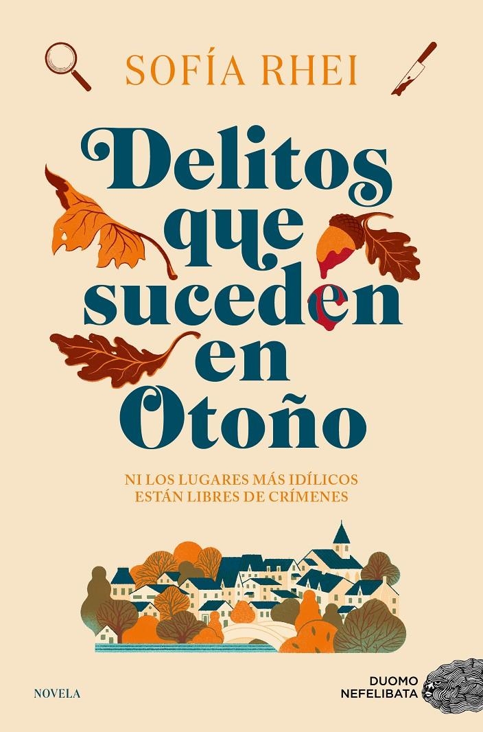 DELITOS QUE SUCEDEN EN OTOÑO [RUSTICA] | RHEI, SOFIA | Akira Comics  - libreria donde comprar comics, juegos y libros online