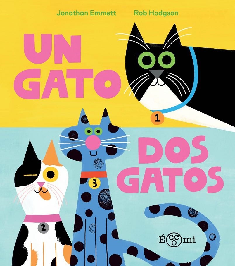 UN GATO, DOS GATOS [CARTONE] | JONATHAN EMMETT / HODGSON, ROB | Akira Comics  - libreria donde comprar comics, juegos y libros online