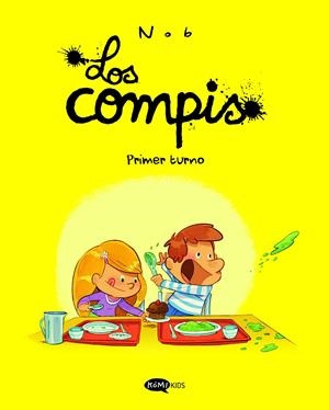 COMPIS, LOS VOL.1: PRIMER TURNO [RUSTICA] | NOB | Akira Comics  - libreria donde comprar comics, juegos y libros online