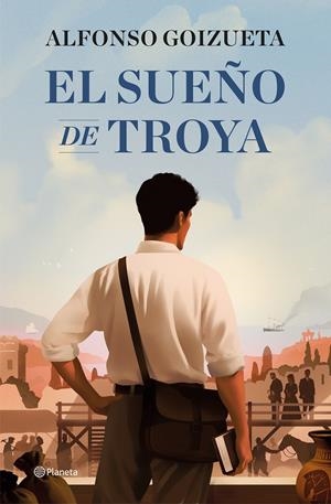 SUEÑO DE TROYA, EL [CARTONE] | GOIZUETA, ALFONSO | Akira Comics  - libreria donde comprar comics, juegos y libros online