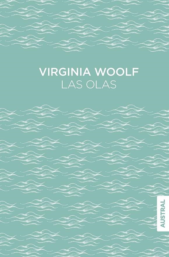 OLAS, LAS [CARTONE] | WOOLF, VIRGINIA | Akira Comics  - libreria donde comprar comics, juegos y libros online