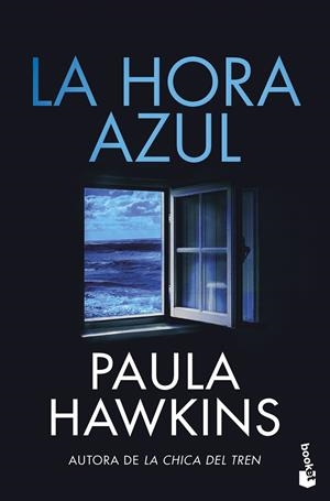 HORA AZUL, LA [BOLSILLO] | HAWKINS, PAULA | Akira Comics  - libreria donde comprar comics, juegos y libros online