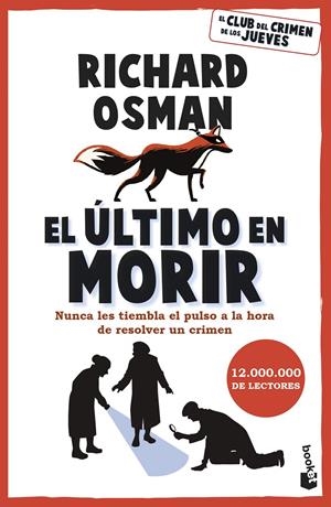 ULTIMO EN MORIR, EL (EL CLUB DEL CRIMEN DE LOS JUEVES 4) [BOLSILLO] | OSMAN, RICHARD | Akira Comics  - libreria donde comprar comics, juegos y libros online