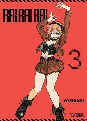 RAI RAI RAI Nº03 [RUSTICA] | SUKENO, YOSHIAKI | Akira Comics  - libreria donde comprar comics, juegos y libros online