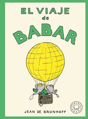 VIAJE DE BABAR, EL [CARTONE] | DE BRUNHOFF, JEAN | Akira Comics  - libreria donde comprar comics, juegos y libros online
