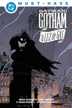 DC MUST-HAVE: BATMAN, GOTHAM A LUZ DE GAS [CARTONE] | MIGNOLA, MIKE / AUGUSTYN, BRIAN | Akira Comics  - libreria donde comprar comics, juegos y libros online