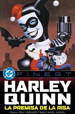 DC FINEST: HARLEY QUINN, LA PREMISA DE LA RISA [RUSTICA] | Akira Comics  - libreria donde comprar comics, juegos y libros online