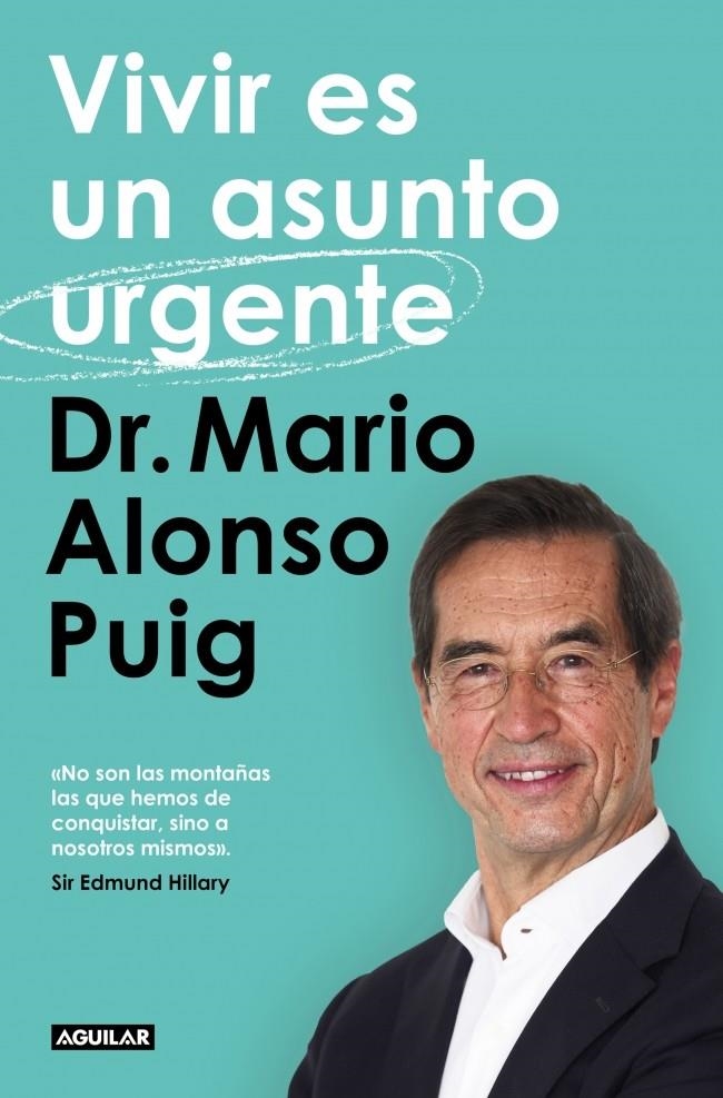 VIVIR ES UN ASUNTO URGENTE [RUSTICA] | ALONSO PUIG, MARIO | Akira Comics  - libreria donde comprar comics, juegos y libros online