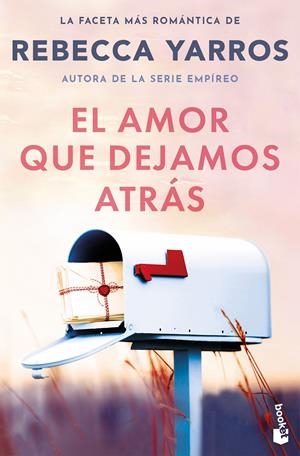 AMOR QUE DEJAMOS ATRAS, EL [BOLSILLO] | YARROS, REBECCA | Akira Comics  - libreria donde comprar comics, juegos y libros online