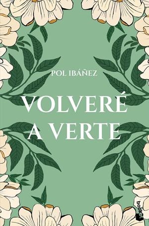 VOLVERE A VERTE [BOLSILLO] | IBAÑEZ, POL | Akira Comics  - libreria donde comprar comics, juegos y libros online