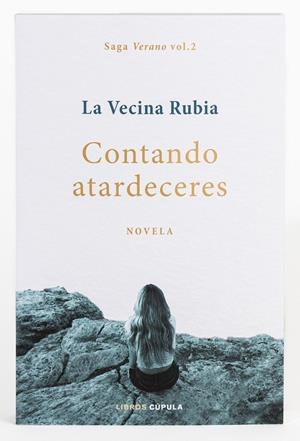 CONTANDO ATARDECERES (SAGA VERANO 2) [RUSTICA] | LA VECINA RUBIA | Akira Comics  - libreria donde comprar comics, juegos y libros online