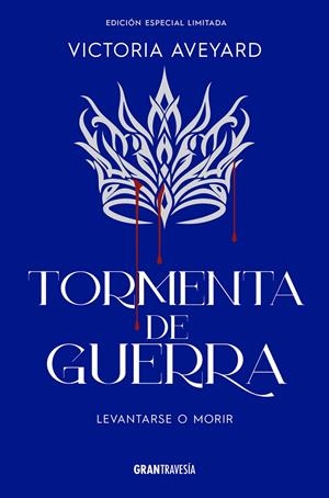 TORMENTA DE GUERRA (REINA ROJA 4) (EDICION ESPECIAL LIMITADA) [RUSTICA] | AVEYARD, VICTORIA | Akira Comics  - libreria donde comprar comics, juegos y libros online