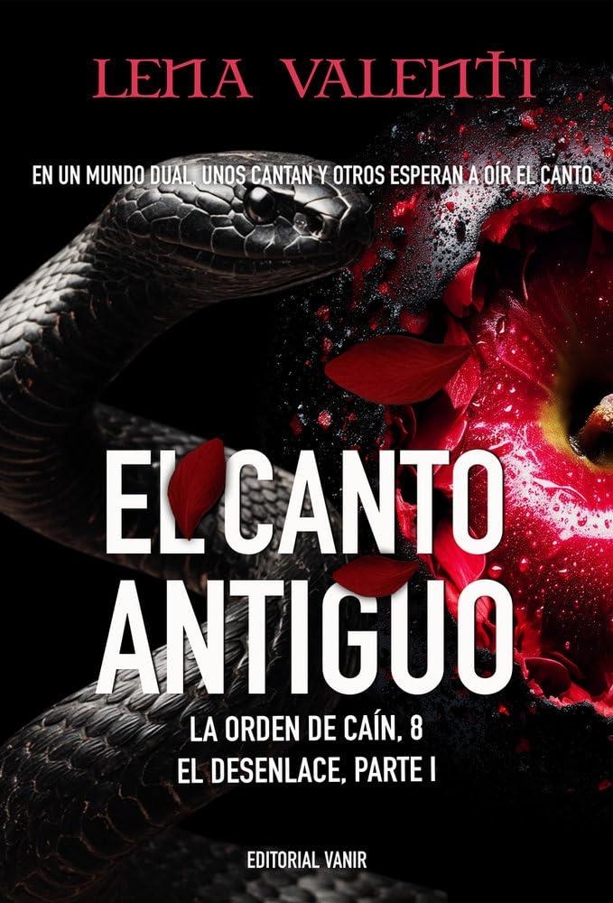 CANTO ANTIGUO, EL: EL DESENLACE, PARTE I (LA ORDEN DE CAIN 8) [RUSTICA] | VALENTI, LENA | Akira Comics  - libreria donde comprar comics, juegos y libros online
