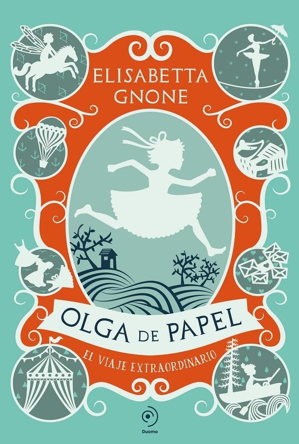 OLGA DE PAPEL: EL VIAJE EXTRAORDINARIO [CARTONE] | GNONE, ELISABETTA | Akira Comics  - libreria donde comprar comics, juegos y libros online