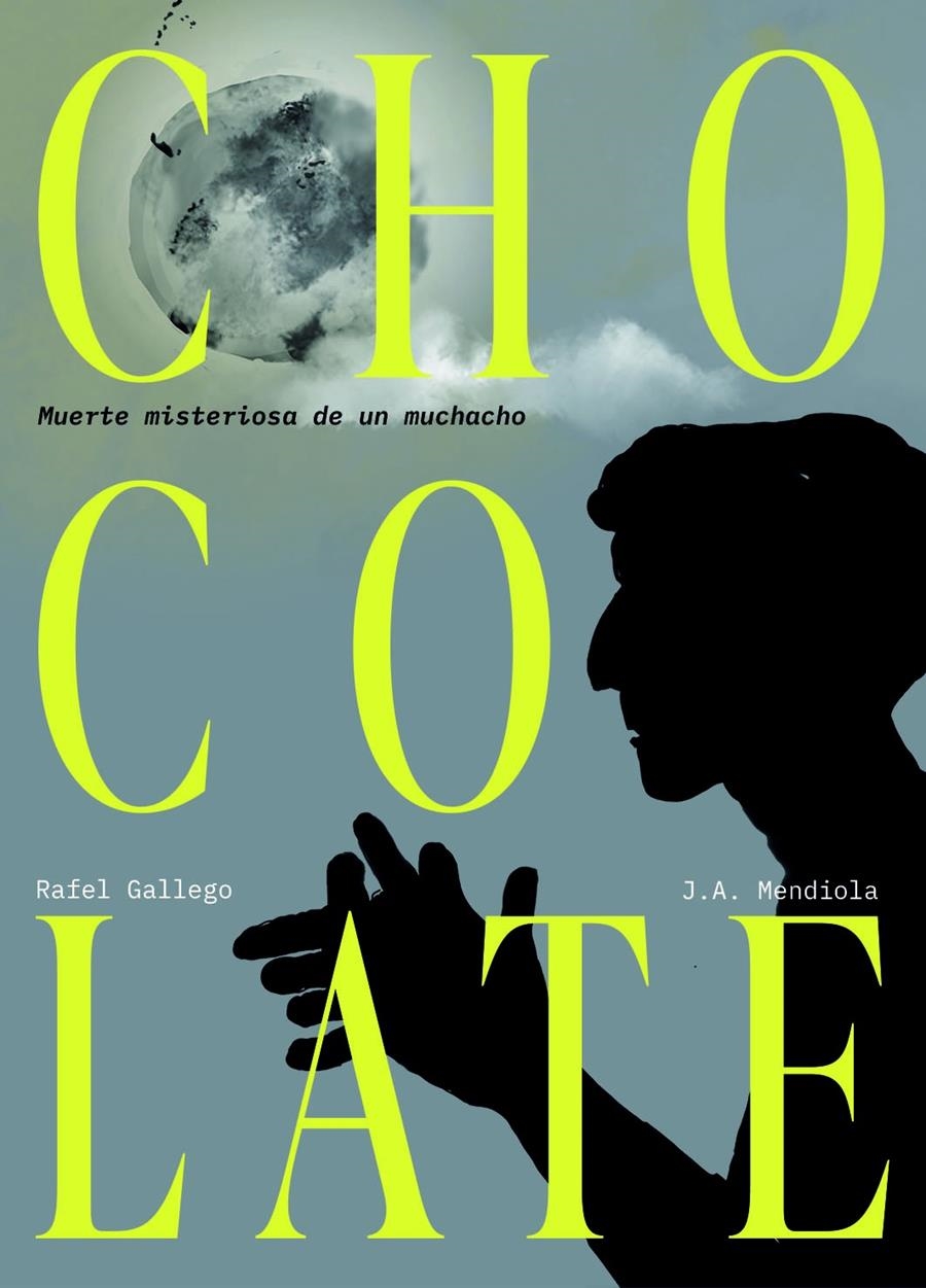 CHOCOLATE: MUERTE MISTERIOSA DE UN MUCHACHO [RUSTICA] | Akira Comics  - libreria donde comprar comics, juegos y libros online