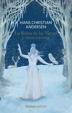 REINA DE LAS NIEVES Y OTROS CUENTOS, LA [CARTONE] | ANDERSEN, HANS CHRISTIAN | Akira Comics  - libreria donde comprar comics, juegos y libros online