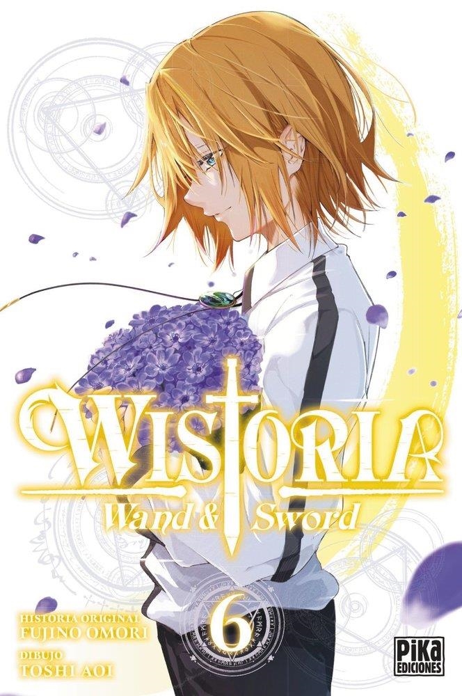WISTORIA: WAND & SWORD Nº06 [RUSTICA] | TOSHI, AOI / FUJINO, OMORI | Akira Comics  - libreria donde comprar comics, juegos y libros online