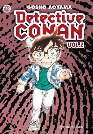 DETECTIVE CONAN VOL.2 Nº110 [RUSTICA] | AOYAMA, GOSHO | Akira Comics  - libreria donde comprar comics, juegos y libros online