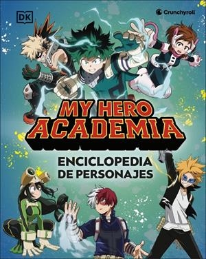 MY HERO ACADEMIA: ENCICLOPEDIA DE PERSONAJES [CARTONE] | Akira Comics  - libreria donde comprar comics, juegos y libros online