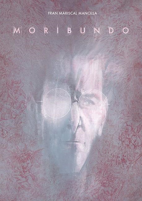 MORIBUNDO [CARTONE] | MARISCAL MANCILLA, FRAN | Akira Comics  - libreria donde comprar comics, juegos y libros online