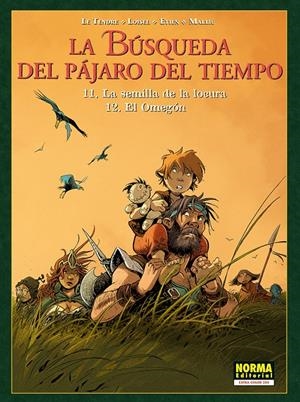 BUSQUEDA DEL PAJARO DEL TIEMPO, LA Nº11 / Nº12: LA SEMILLA DE LA LOCURA / EL OMEGON [ALBUM RUSTICA] | LE TENDRE / LOISEL | Akira Comics  - libreria donde comprar comics, juegos y libros online