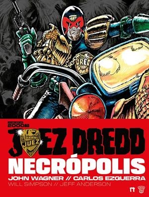 JUEZ DREDD: NECROPOLIS [CARTONE] | WAGNER, JOHN / EZQUERRA, CARLOS | Akira Comics  - libreria donde comprar comics, juegos y libros online