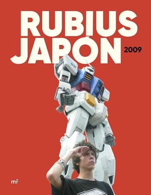 RUBIUS: JAPON 2009 [CARTONE] | RUBIUS | Akira Comics  - libreria donde comprar comics, juegos y libros online